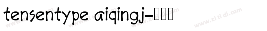 tensentype aiqingj字体转换